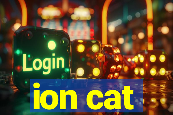 ion cat